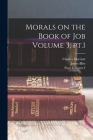 Morals on the Book of Job Volume 3, pt.1 Cover Image