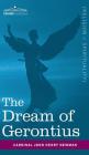 The Dream of Gerontius By Cardinal John Henry Newman, Maurice F. Egan Cover Image