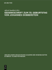 Gedenkschrift Zum 70. Geburtstag Von Johannes Dobberstein Cover Image