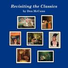 Revisiting the Classics By Don McCunn Cover Image