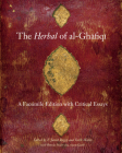 The Herbal of al-Ghafiqi: A Facsimile Edition with Critical Essays Cover Image