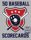 50 Baseball Scorecards With Lineup Cards: 50 Scorecards For Baseball Games By Francis Faria Cover Image