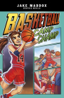 Basketball Camp Champ (Jake Maddox Graphic Novels) Cover Image