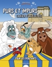 Purs et impurs Cahier d'activités pour les débutants By Bible Pathway Adventures (Created by), Pip Reid Cover Image