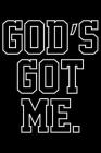 God's Got Me: Portable Christian Notebook: 6