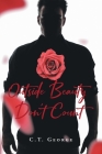 Outside Beauty Don't Count By C. T. George Cover Image