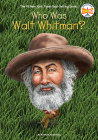 Who Was Walt Whitman? (Who Was?) By Kirsten Anderson, Who Hq, Tim Foley (Illustrator) Cover Image