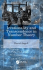 Irrationality and Transcendence in Number Theory By David Angell Cover Image