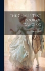 The Chalif Text Book of Dancing Cover Image