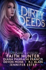 Dirty Deeds 2 By R. J. Blain, Diana Pharaoh Francis, Faith Hunter Cover Image