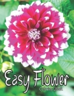 Easy Flower: Coloring Book. Cover Image