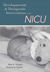 Developmental and Therapeutic Interventions in the NICU Cover Image