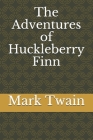 The Adventures of Huckleberry Finn Cover Image