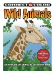 Connect and Color: Wild Animals: An Intricate Coloring and Dot-to-Dot Book Cover Image