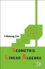 Geometric Linear Algebra, Volume 2 Cover Image