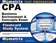 CPA Business Environment & Concepts Exam Flashcard Study System: CPA Test Practice Questions & Review for the Certified Public Accountant Exam By Exam Secrets Test Prep Staff Cpa (Editor) Cover Image