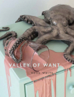 Valley of Want By Ross White Cover Image