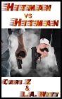 Hitman vs Hitman By L. a. Witt, Cari Z Cover Image