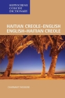 Haitian Creole-English/English-Haitian Creole Concise Dictionary (Hippocrene Concise Dictionary) Cover Image