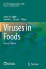 Viruses in Foods By Sagar M. Goyal (Editor), Jennifer L. Cannon (Editor) Cover Image