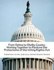 From Selma to Shelby County: Working Together to Restore the Protections of the Voting Rights Act Cover Image