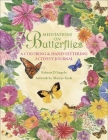 Meditations on Butterflies: A Coloring and Hand-Lettering Activity Journal By Kristen D'Angelo, Maryjo Koch (Illustrator) Cover Image