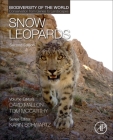 Snow Leopards (Biodiversity of the World: Conservation from Genes to Landsc) By Tom McCarthy (Volume Editor), David Mallon (Volume Editor), Karin R. Schwartz (Volume Editor) Cover Image