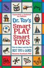 Dr. Toy's Smart Play/ Smart Toys Cover Image