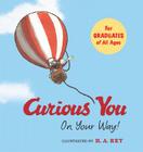 Curious George Curious You: On Your Way! Cover Image