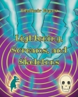 Lightening, Screams, and Skeletons By Vladimir Nopox Cover Image
