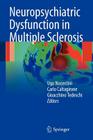 Neuropsychiatric Dysfunction in Multiple Sclerosis By Ugo Nocentini (Editor), Carlo Caltagirone (Editor), Gioacchino Tedeschi (Editor) Cover Image