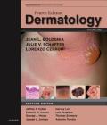 Dermatology: 2-Volume Set By Jean L. Bolognia, Julie V. Schaffer, Lorenzo Cerroni Cover Image