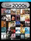 Songs of the 2000s - The New Decade Series: E-Z Play Today Volume 370 By Hal Leonard Corp (Created by) Cover Image