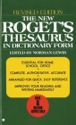 The New Roget's Thesaurus in Dictionary Form: Revised Edition By American Heritage Editors Cover Image
