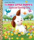 The Poky Little Puppy's Special Spring Day (Little Golden Book) Cover Image