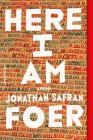 Here I Am: A Novel By Jonathan Safran Foer Cover Image