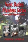 West Baden Murders Series Books One Through Three Cover Image