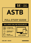 Astb Full Study Guide: Complete Subject Review with Online Videos, 5 Full Practice Tests, Realistic Questions Both in the Book and Online Plu Cover Image
