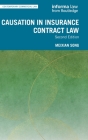 Causation in Insurance Contract Law (Contemporary Commercial Law) Cover Image
