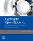 Fighting the Opioid Epidemic: The Role of Providers and the Clinical Laboratory in Understanding Who Is Vulnerable Cover Image