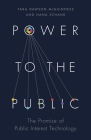 Power to the Public: The Promise of Public Interest Technology Cover Image