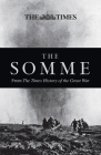 The Somme: From The Times History of the Great War By The Times UK Cover Image