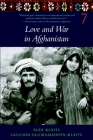 Love & War in Afghanistan By Alex Klaits, Gulchin Gulmamadova-Klaits Cover Image