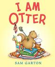 I Am Otter By Sam Garton, Sam Garton (Illustrator) Cover Image