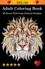 Adult Coloring Book By Adult Coloring Books, Coloring Books for Adults Relaxation, Adult Colouring Books Cover Image