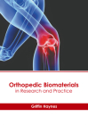 Orthopedic Biomaterials in Research and Practice Cover Image