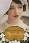 Magnolia City Cover Image
