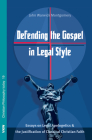 Defending the Gospel in Legal Style Cover Image