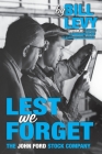 Lest We Forget: The John Ford Stock Company By Bill Levy Cover Image