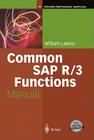 Common SAP R/3 Functions Manual (Springer Professional Computing) By William Lawlor Cover Image